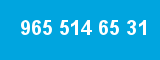 965 514 65 31